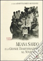 Meana Sardo e la grande trasformazione del Novecento