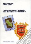 I parlamenti Dusay-Rebolledo nella Sardegna di Ferdinando II libro di Oliva Anna Maria Schena Olivetta