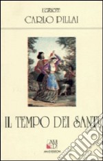 Il tempo dei santi