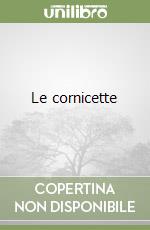 Le cornicette