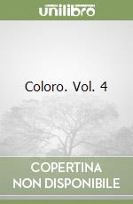 Coloro. Vol. 4 libro
