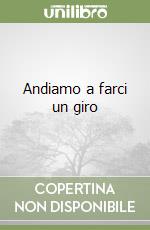 Andiamo a farci un giro libro