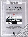 Il test di Wartegg nell'età evolutiva. Un contributo psicodiagnostico allo studio clinico della balbuzie, della sordità e dei disturbi di apprendimento libro