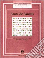 Sante De Sanctis. Conoscenza ed esperienza in una prospettiva psicologica