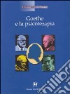 Goethe e la psicoterapia libro