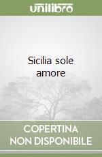 SICILIA Sole Amore