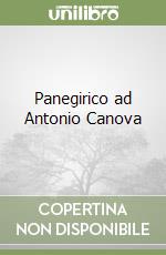 Panegirico ad Antonio Canova libro