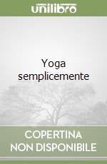 Yoga semplicemente libro