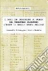 I campi per prigionieri di guerra nel territorio piacentino durante la seconda guerra mondiale. Rezzanello, Cortemaggiore, Veano e Montalbo libro di Vannucci David