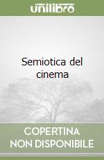 Semiotica del cinema libro