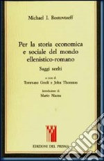 Per la storia economica e sociale del mondo ellenistico-romano. Saggi scelti libro