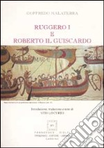 Ruggero I e Roberto il Guiscardo libro