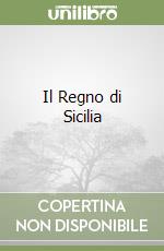 Il Regno di Sicilia libro