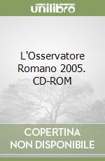 L'Osservatore Romano 2005. CD-ROM libro