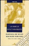 La babele dell'università. Un confronto fra Italia ed Europa libro