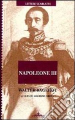 Napoleone III. Lettere sul colpo di Stato francese del 1851