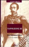 Napoleone III. Lettere sul colpo di Stato francese del 1851 libro