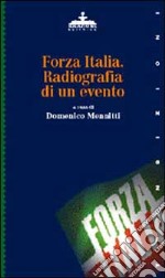 Forza Italia: radiografia di un evento libro