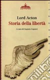 Storia della libertà libro