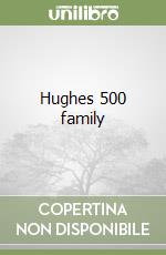 Hughes 500 family libro