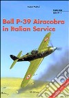 Bell P-39 Airacobra in Italian Service libro