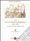 La rivoluzione napoletana del 1799. Saccheggi ed eccidi in Pomigliano d'Arco libro