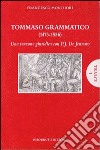 Tommaso Grammatico (1473-1556). Una tenzone giuridica con P. J. De Jennaro libro