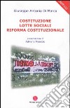 Costituzione, lotte sociali, riforma costituzionale libro