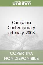 Campania Contemporary art diary 2008 libro