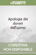 Apologia dei doveri dell'uomo libro