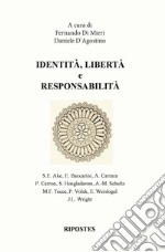 Identità, libertà e responsabilità