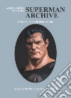Superman Archive. Cimeli di una collezione privata libro di Tesauro Alessandro