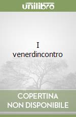I venerdincontro