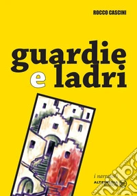 Guardie e ladri