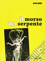 Il morso del serpente libro