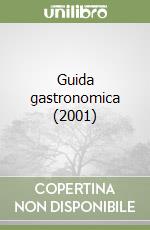 Guida gastronomica (2001) libro