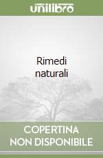 Rimedi naturali (1) libro