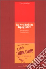 La rivoluzione tipografica libro