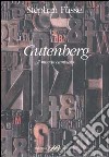 Gutenberg. Il mondo cambiato libro di Füssel Stephan