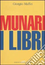 Munari. I libri