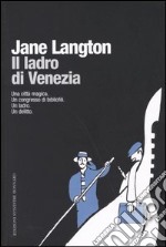 Il ladro di Venezia libro