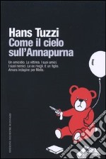 Come il cielo sull'Annapurna libro