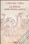 La lettura nella Roma antica libro