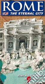 Roma. La città eterna. Guida artistica di Roma. Il Vaticano e la Cappella Sistina. Ediz. inglese libro