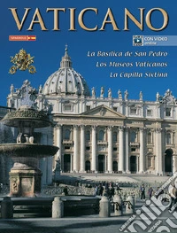 El Vaticano. Basílica de San Pedro, museos vaticanos, Capilla Sixtina libro