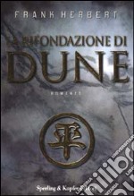 La rifondazione di Dune libro