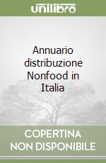 Annuario distribuzione Nonfood in Italia libro