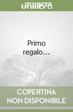 Primo regalo... libro