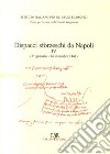 Dispacci sforzeschi da Napoli. Vol. 4: 1461 libro di Storti Francesco