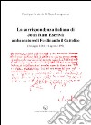 La corrispondenza italiana di Joan Ram Escrivà ambasciatore di Ferdinando il cattolico (3 maggio 1484-11 agosto 1499) libro